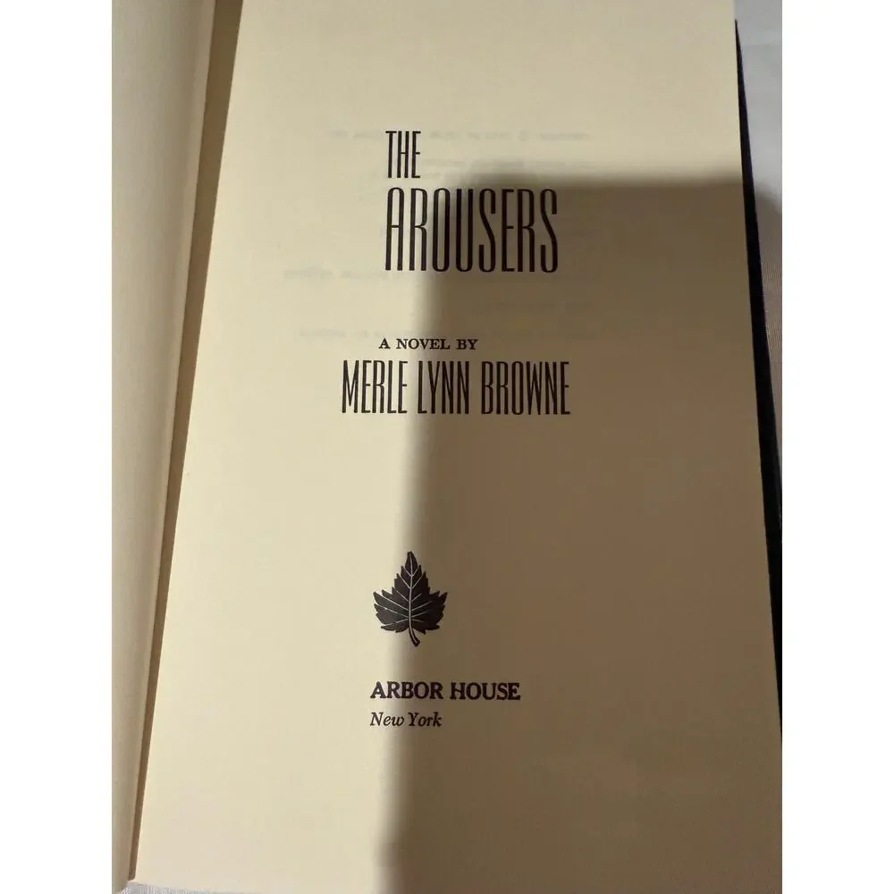 The Arousers by Merle Lynn Brown - 1974 First Edition Hardcover w/DJ
